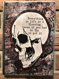 “EVERYTHING IN LIFE IS A BLESSING EVEN IF YOU HAD TO SIN TO GET IT” book art