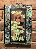 “THE DAY YOU SWITCHED “WHY ME” TO “TRY ME” book art